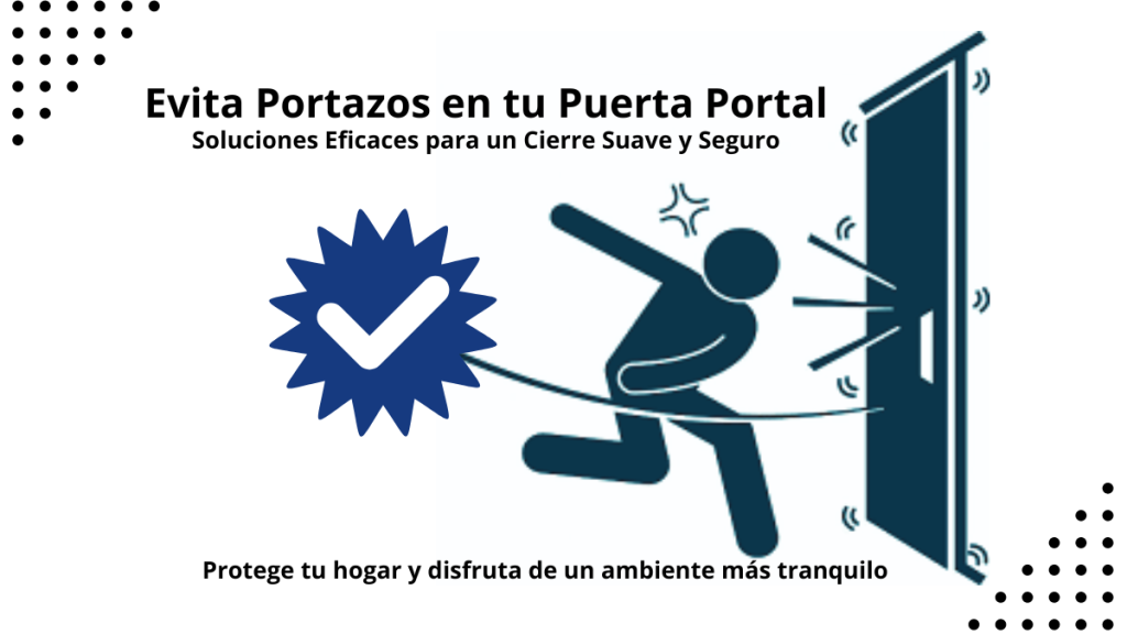 evita portazos en puerta portal